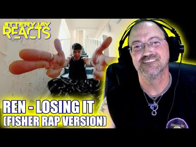 Ren - Losing It (FISHER Rap Version) - Reaction