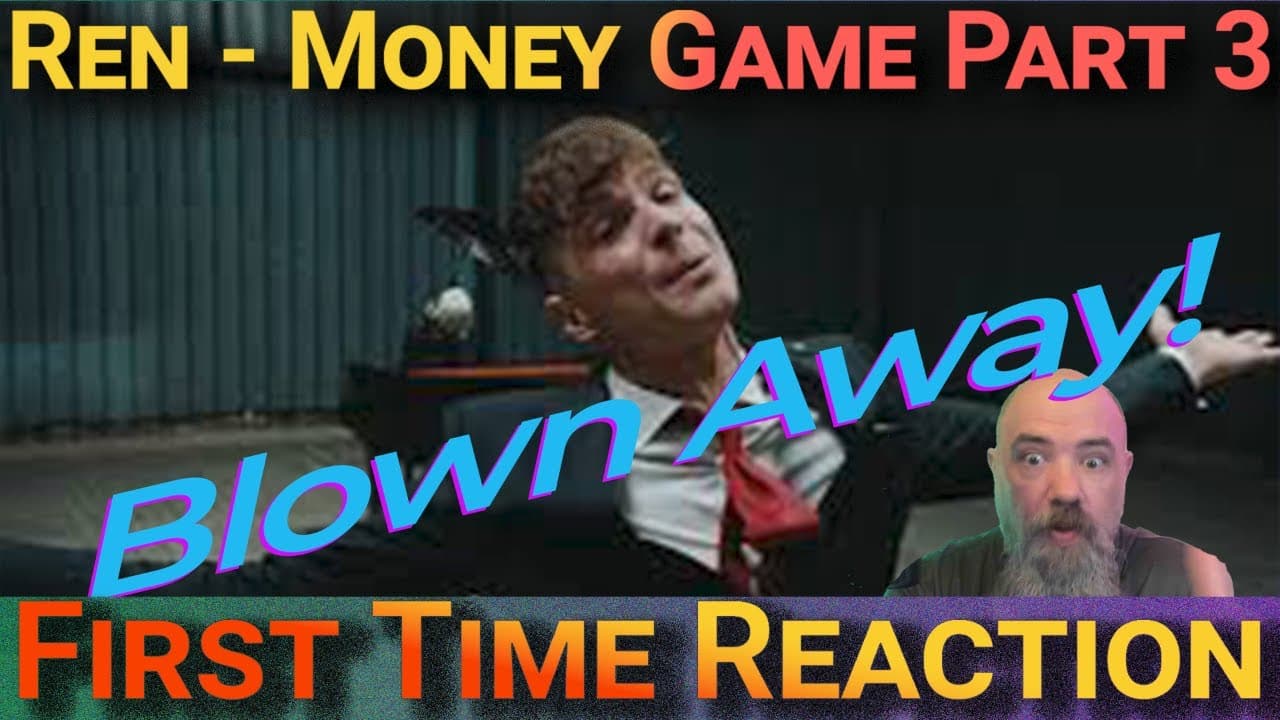 First Time Reaction: Ren Money Game Part 3 @RenMakesMusic
