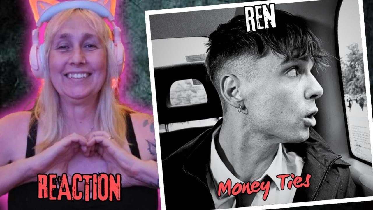 WHAT CAN'T REN DO??? REACTING to: "Money Ties" by Ren