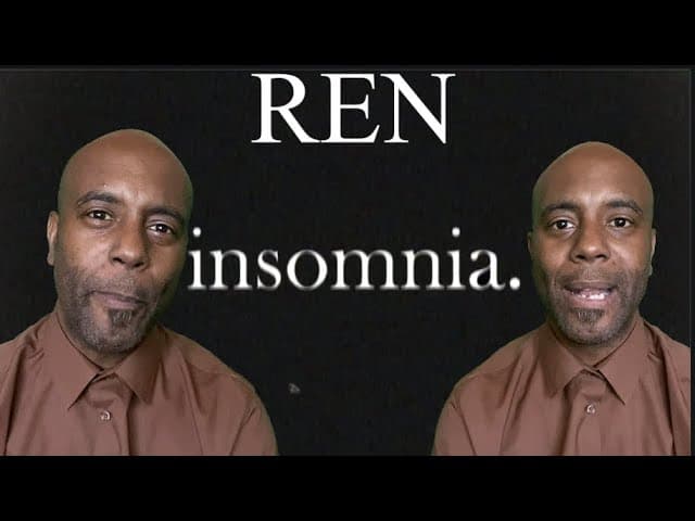 He take takes it a whole new level -  Ren Insomnia
