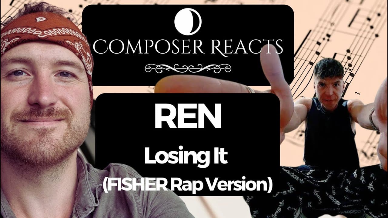 Composer Reacts to Ren - Losing It (FISHER Rap Version)