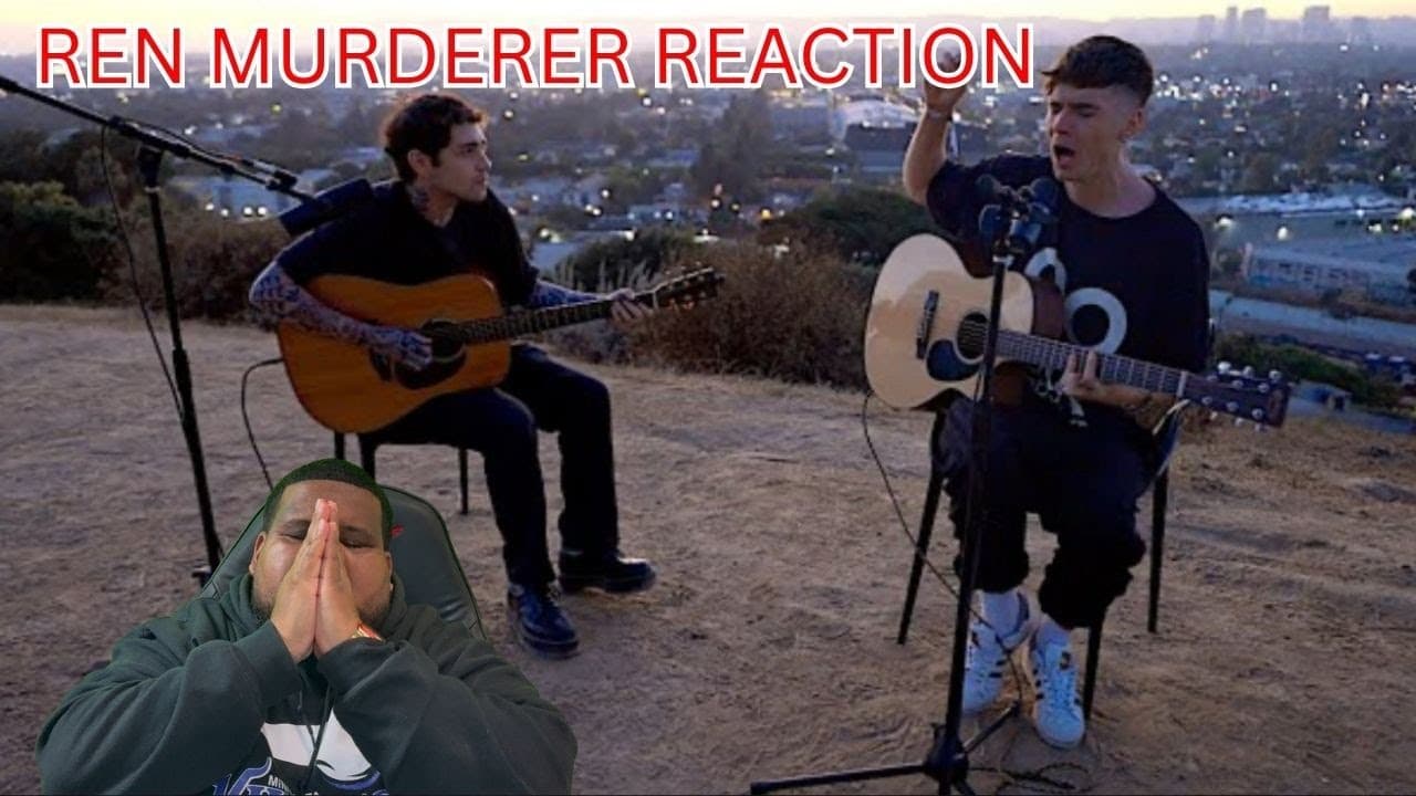 Ren Murderer Live Version Reaction