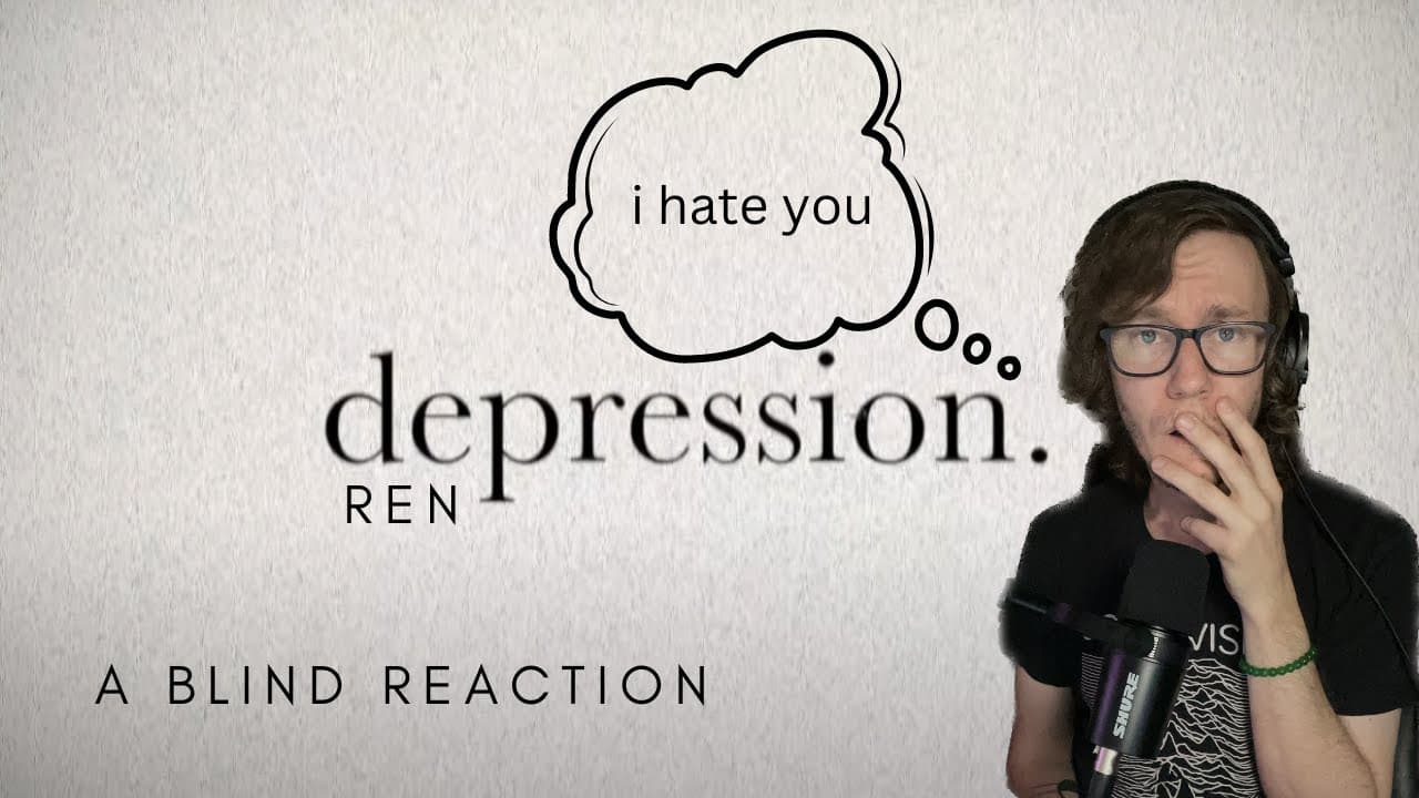 Ren - Depression (A Blind Reaction)