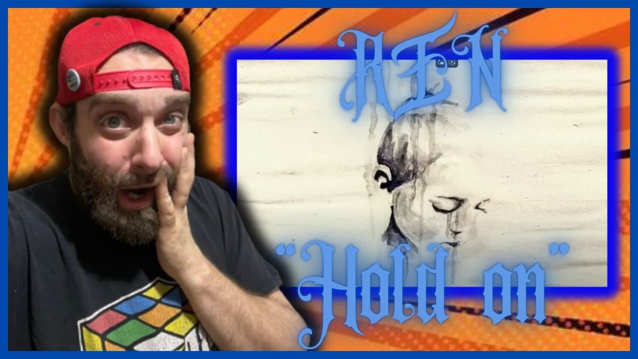 Don't LET GO!! "Hold on" REN REACTION! Day 26 of 30 Daze!