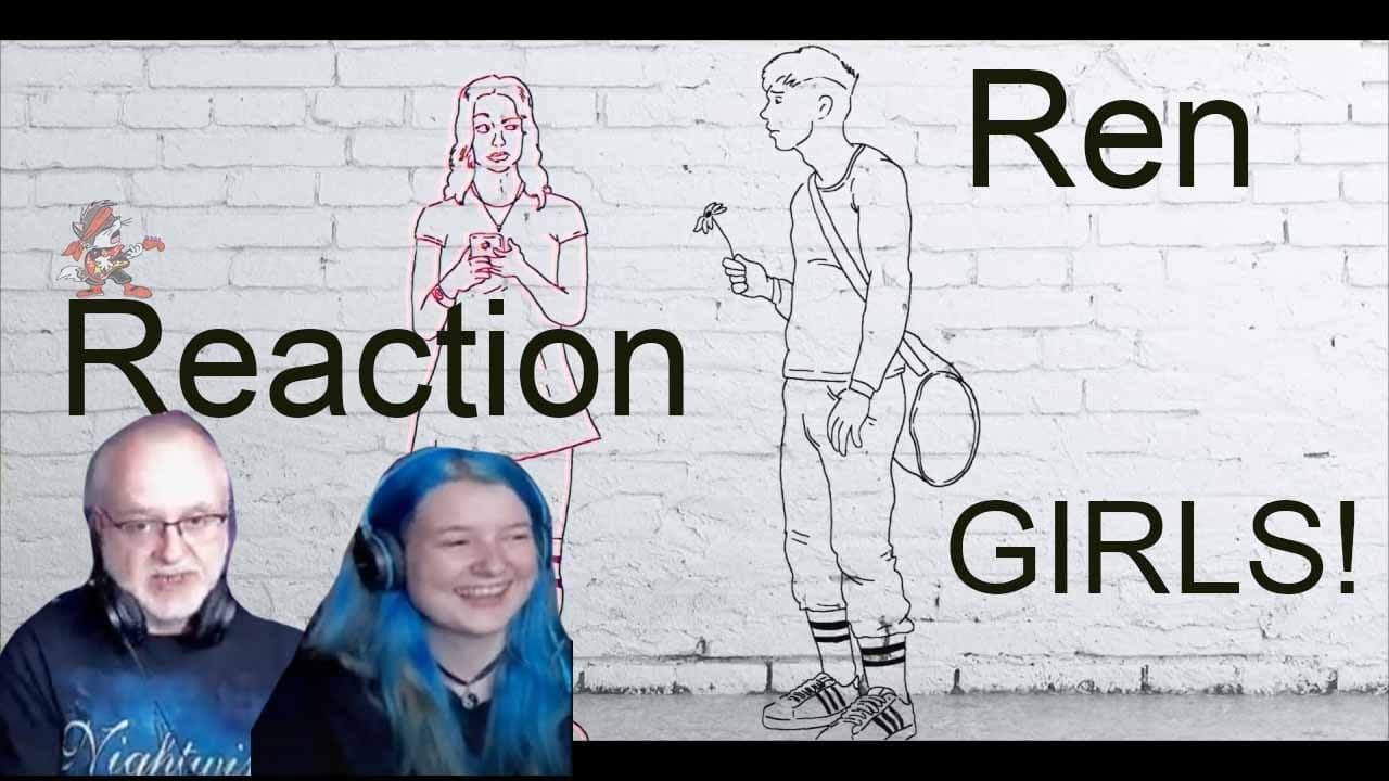 Ren - 𝐆𝐈𝐑𝐋𝐒! (Dad&DaughterFirstReaction)