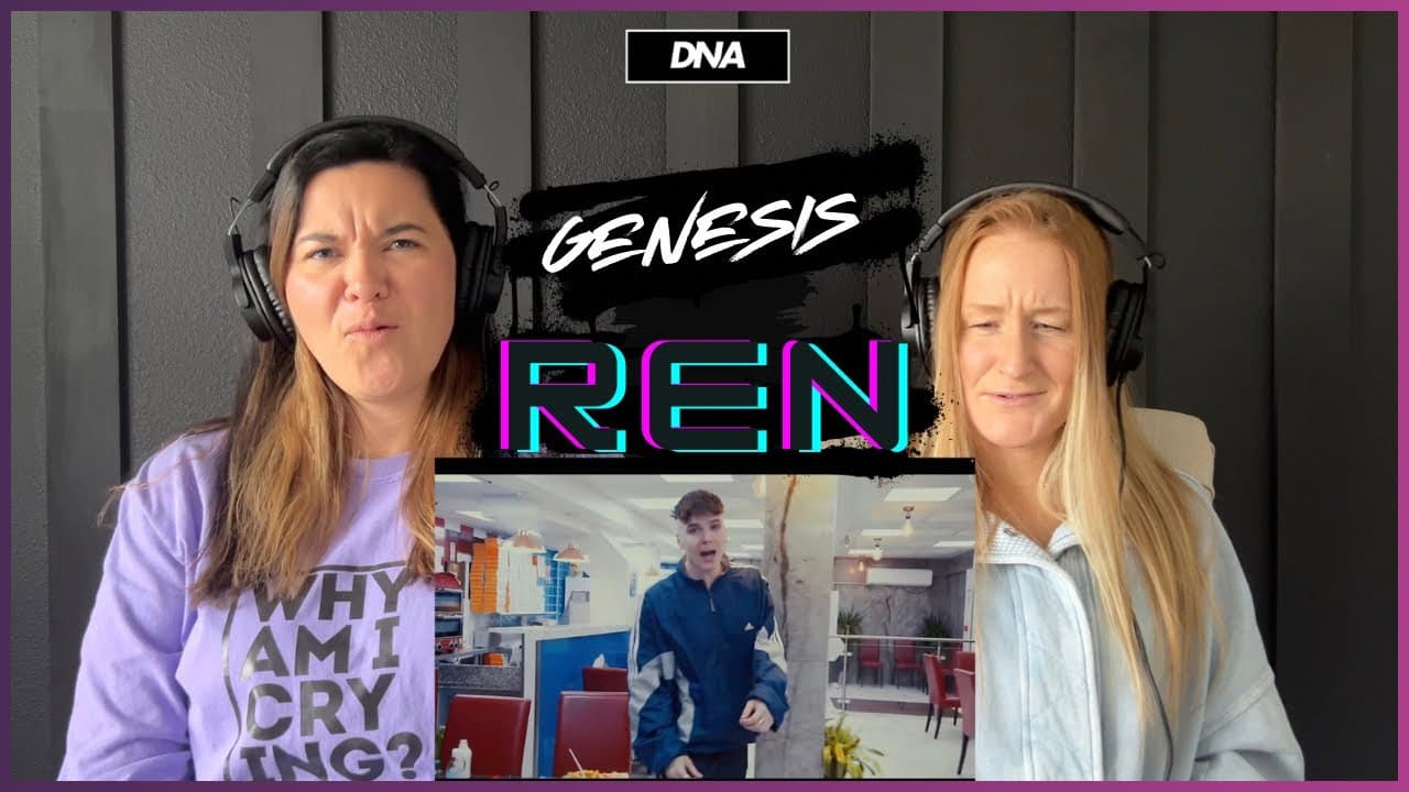 D'N'A Reacts: Ren | Genesis
