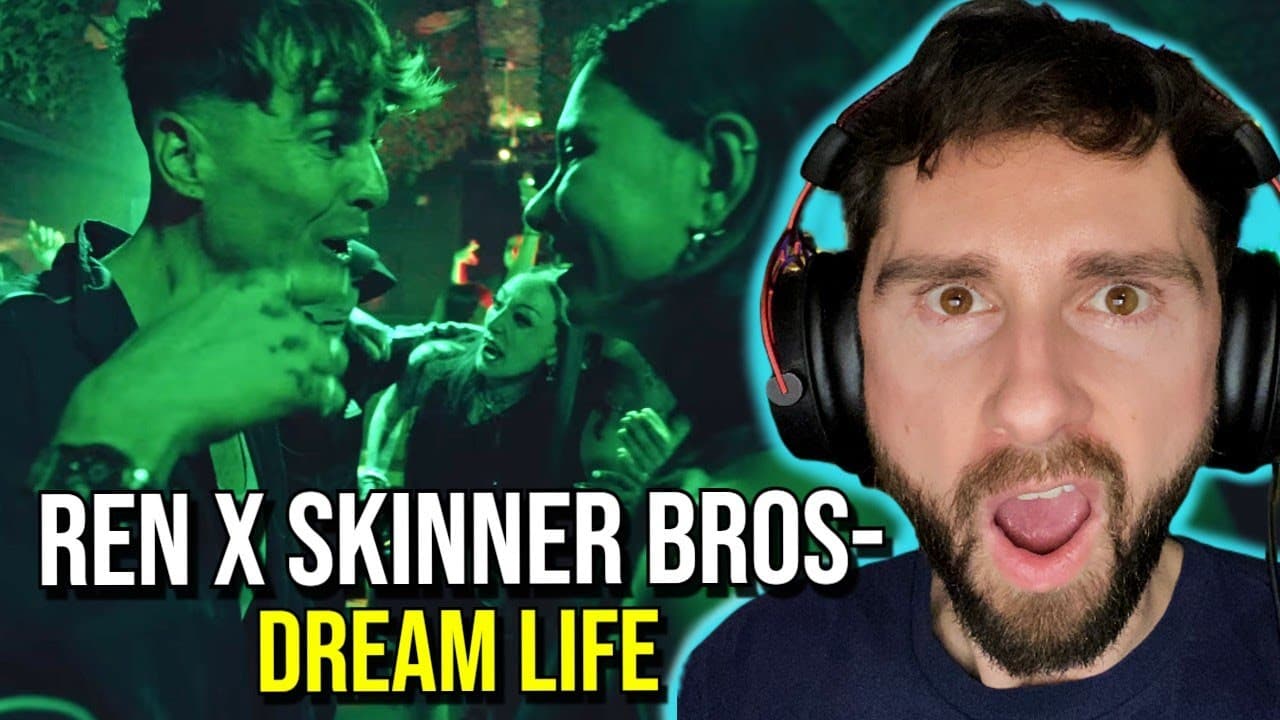 Ren x The Skinner Brothers - Dream Life (REACTION!!!)