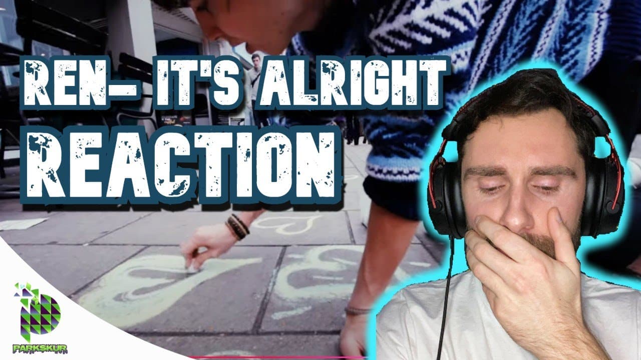 Love Is The Answer! | Ren- It's Alright (REACTION!!!)