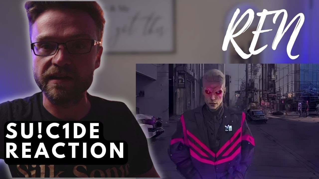 REN - SU!ClDE | REACTION