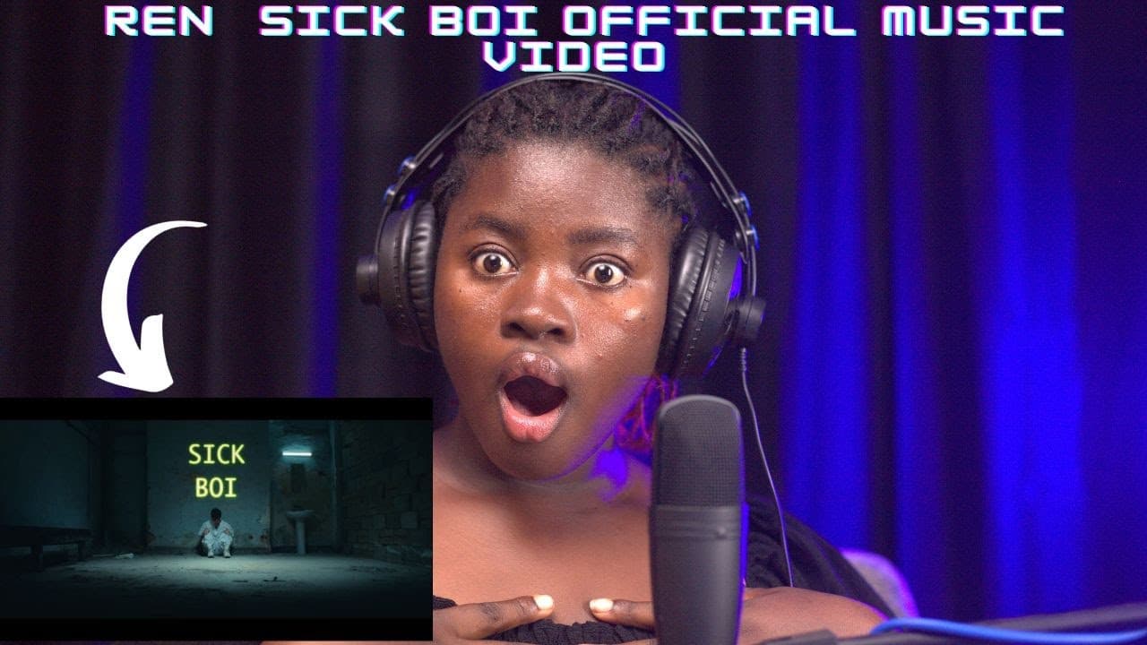 Ren - Sick Boi (Official Music Video) | REACTION