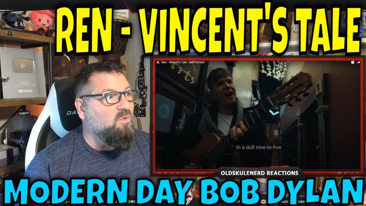 Ren - Vincent's Tale - Self Portrait | OLDSKULENERD REACTION |