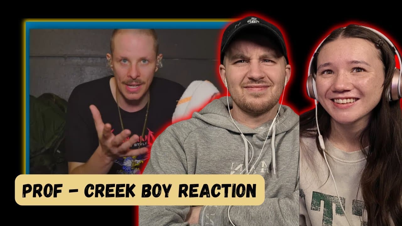 PROF - Creek Boy REACTION