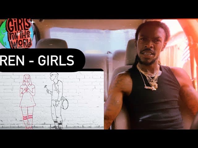 Ren - Girls ( AMERICAN REN.ACTION VIDEO ) 🤦🏾‍♂️🤷🏾‍♂️💯👌🏾🤣