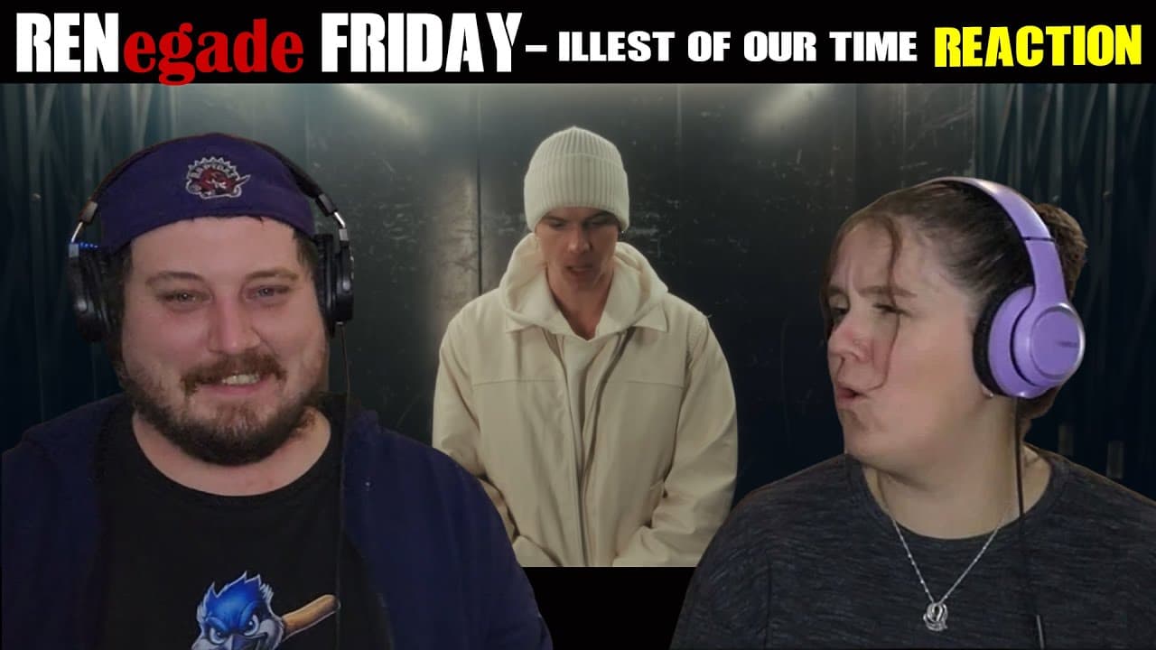 RENegade Friday - Ren - Illest Of Our Time - REACTION
