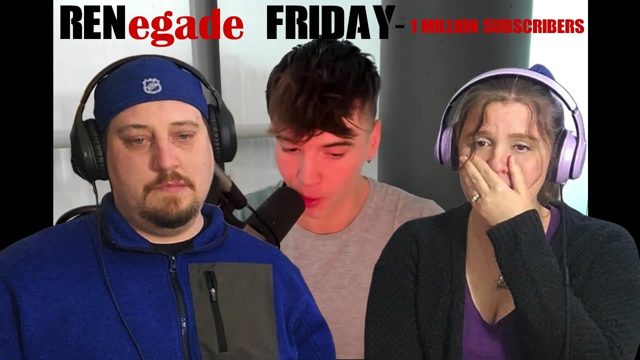 RENegade Friday - Ren - 1 Million Subscribers Video - FIRST TIME REACTION - Beautiful Soul