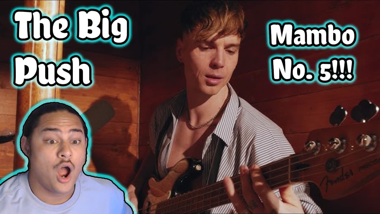 The Big Push - Mambo No. 5 REACTION!!! (Lou Bega Cover)