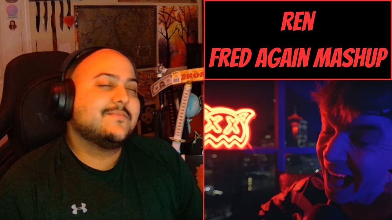 Ren: Fred Again Mashup [Reaction] - He Could Sing Me The Phonebook for All I Care!!!