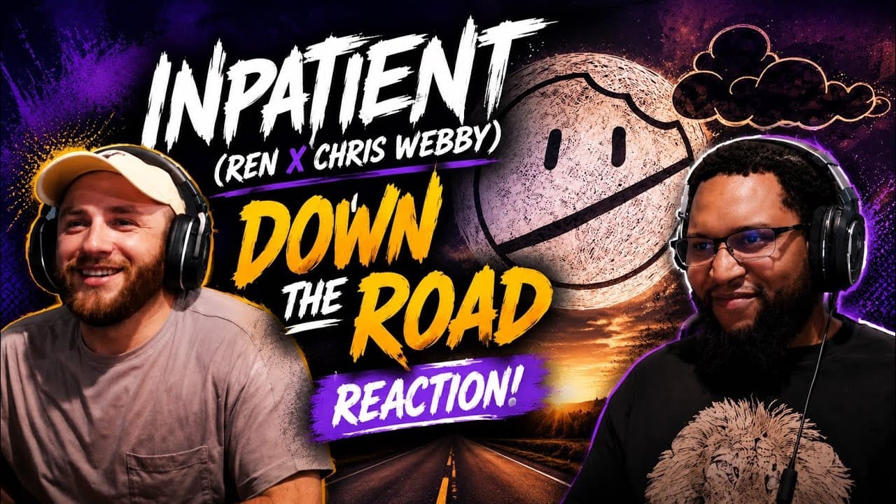 This Is What We Wanted!!! Inpatient (Ren x Chris Webby) - Down The Road (Reaction)