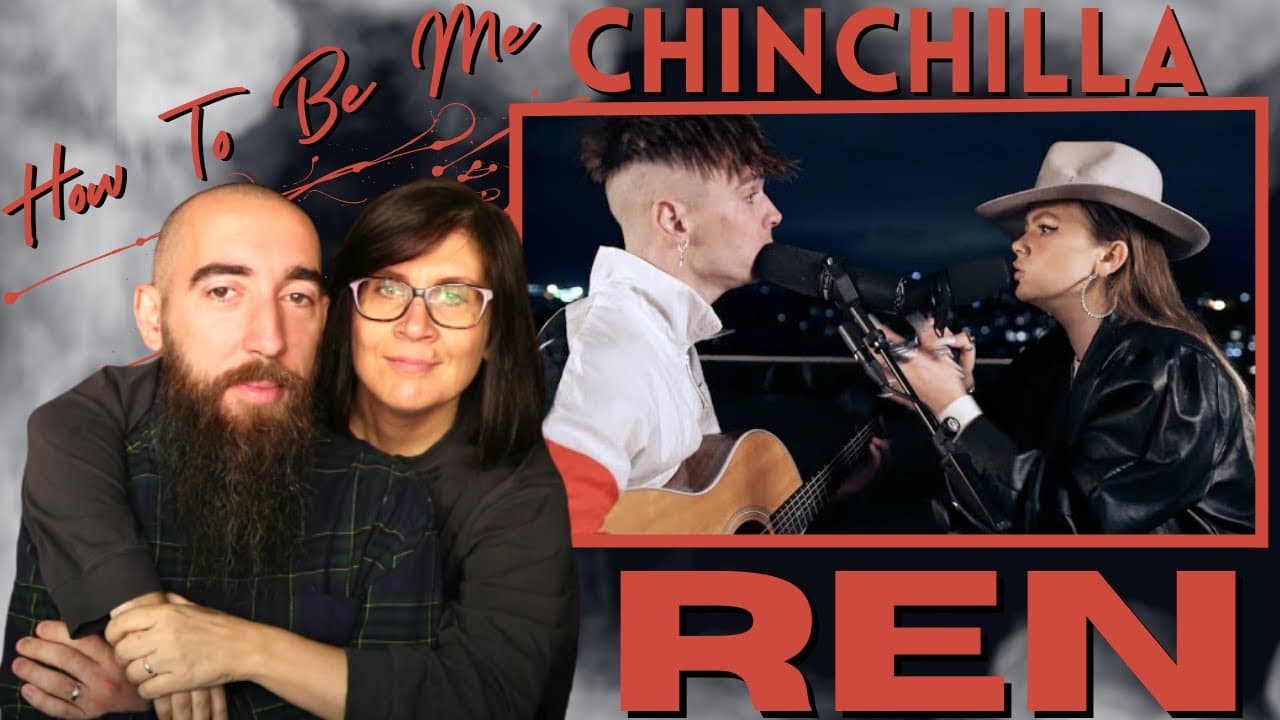 Ren X Chinchilla - How To Be Me (REACTION) with my wife