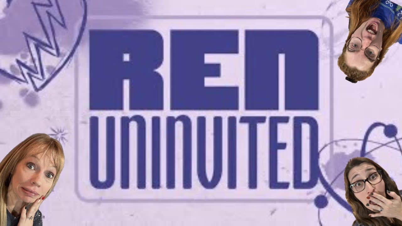 UNINVITED | REN | REACTION