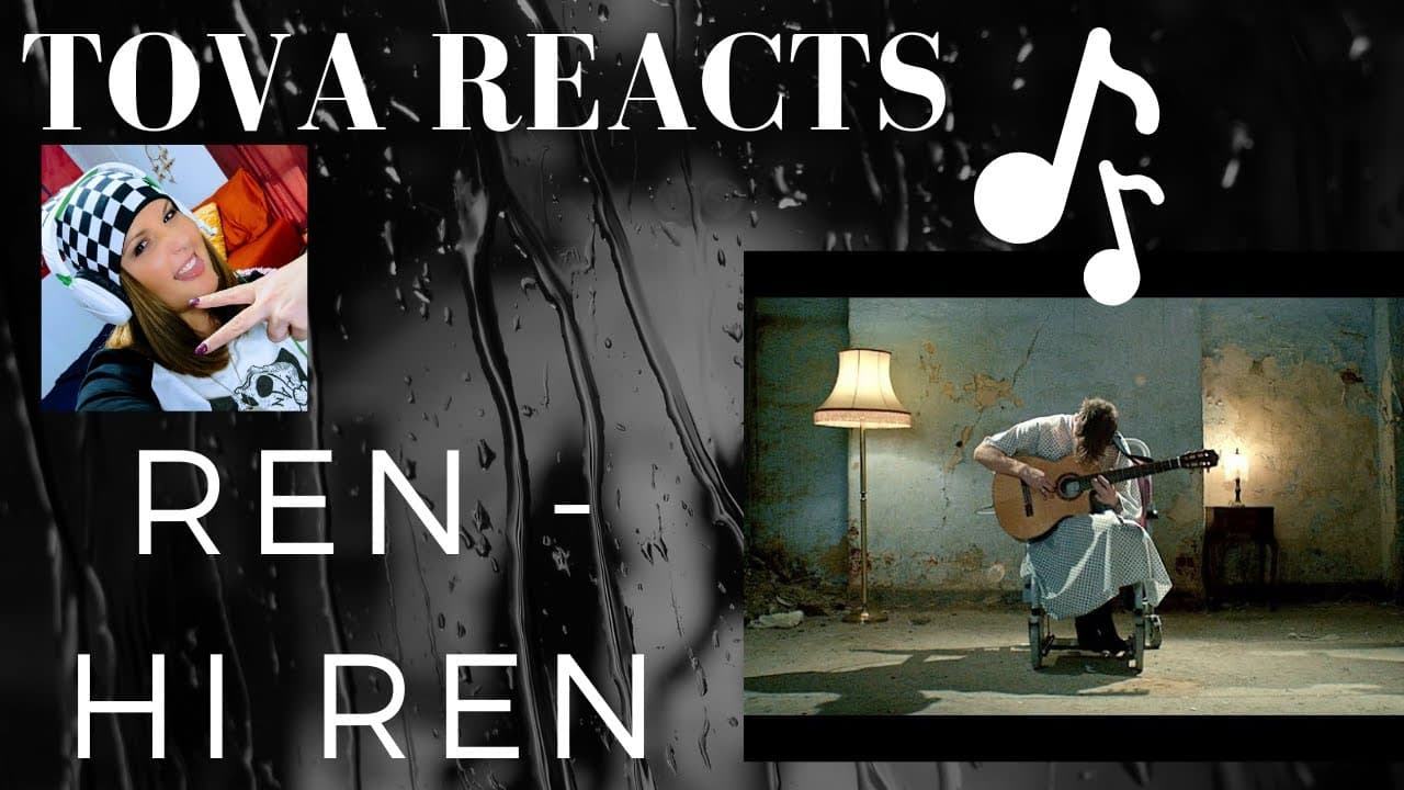 FIRST TIME REACTING to REN - Hi Ren