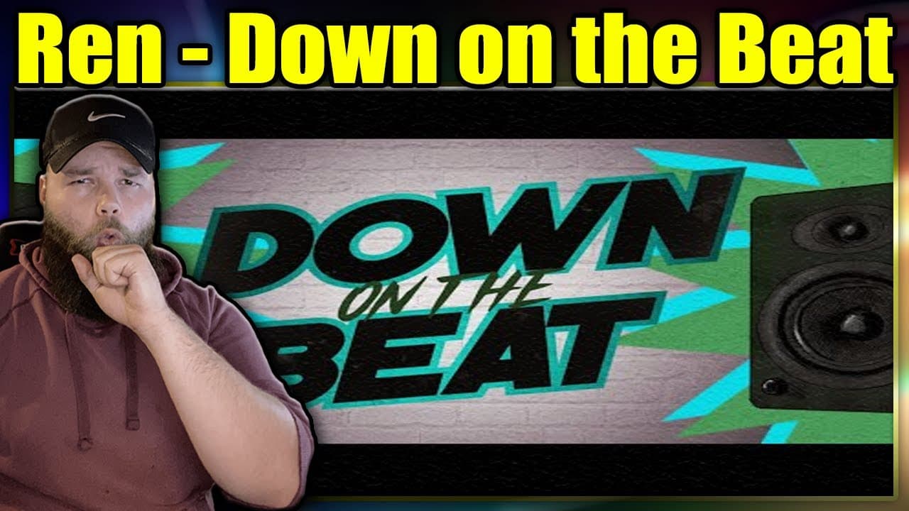 FIRST LISTEN TO: Ren - Down On The Beat (Feat. Viktus) {REACTION}