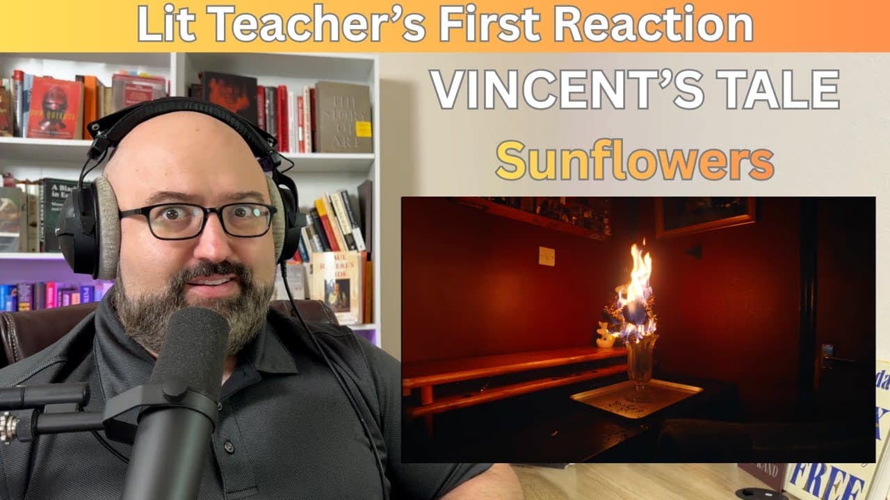 Ren’s Vincent’s Tale: Sunflowers — A First Reaction from a Lit Teacher