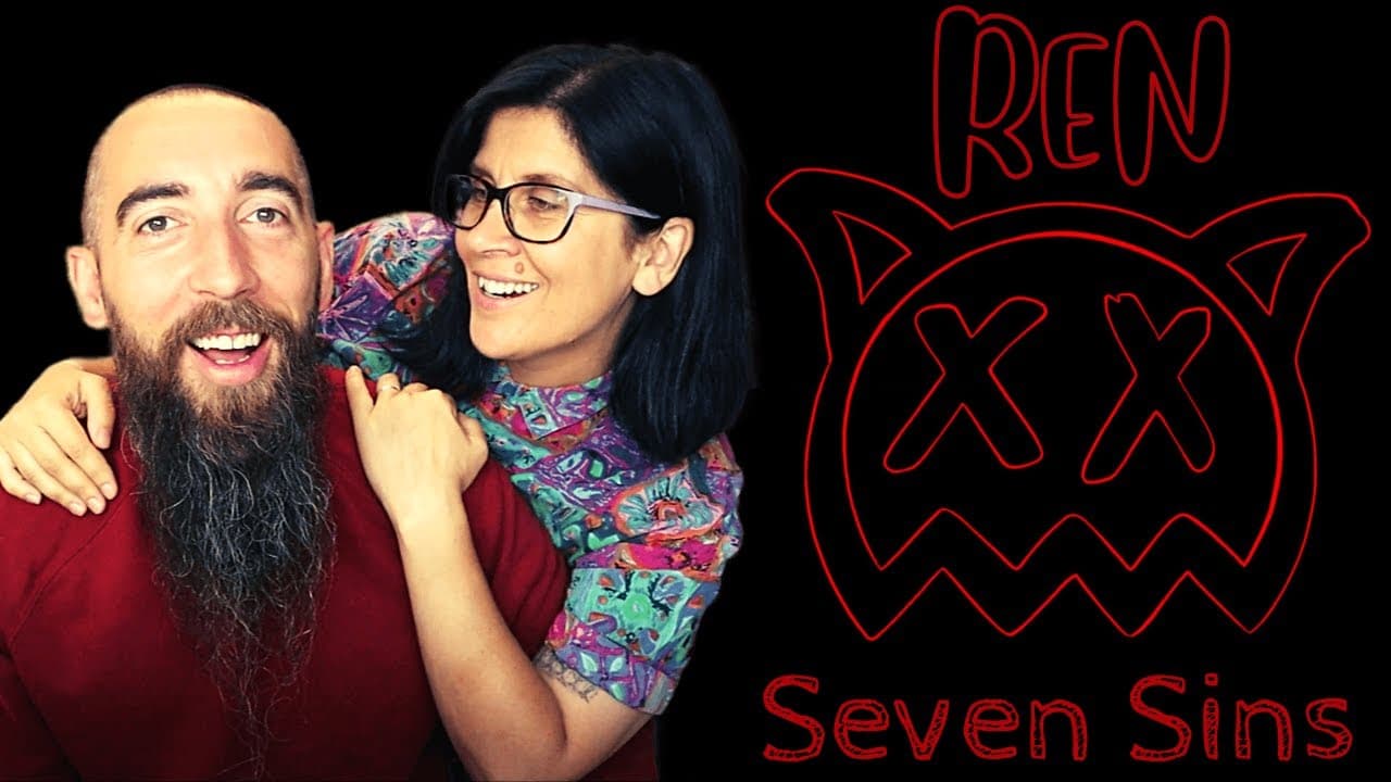 REN - Seven Sins (REACTION) with my wife