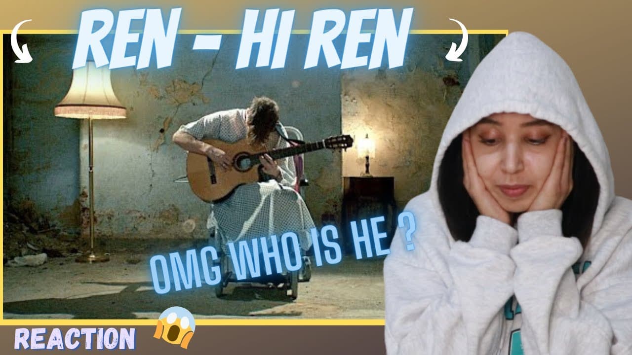 Ren - Hi Ren (REACTION)
