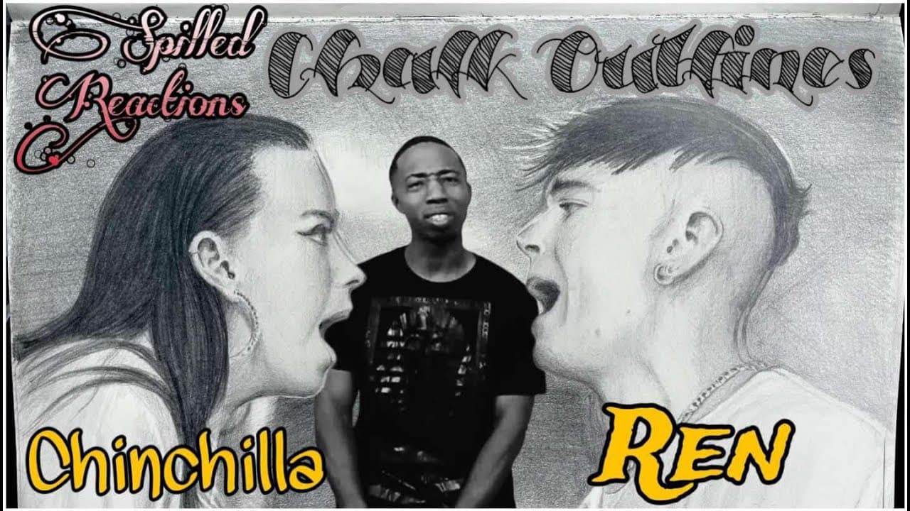 BEST DUET EVER! | Reaction | Ren x Chinchilla - "Chalk Outlines" [SPiLLED REACTIONS]