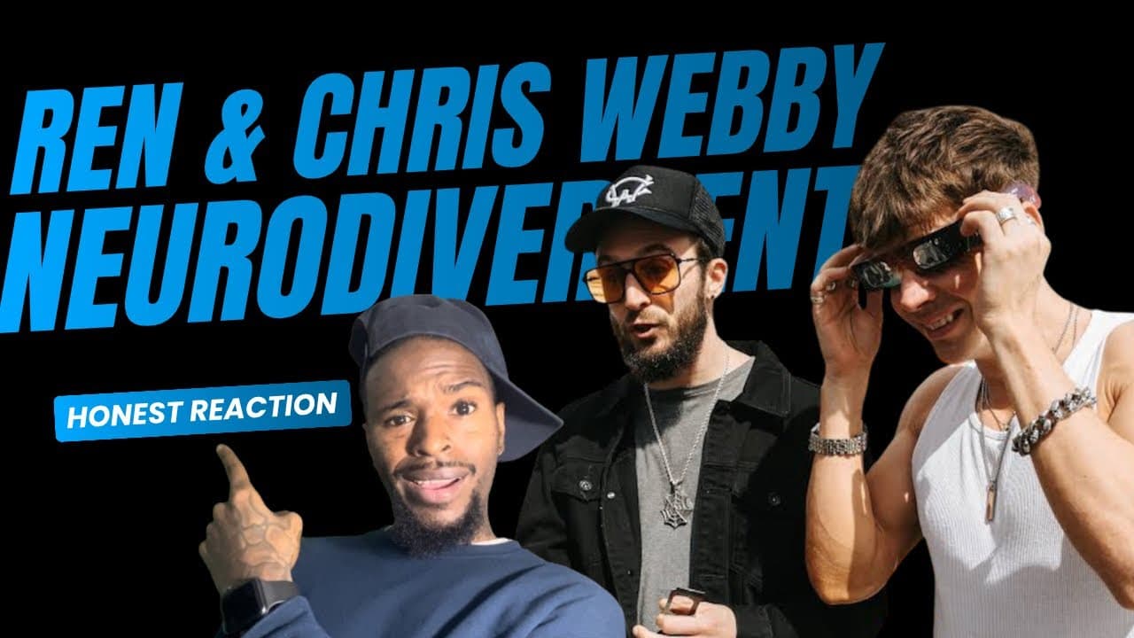 My FIRST Time Hearing REN & CHRIS WEBBY - NEURODIVERGENT *REACTION*