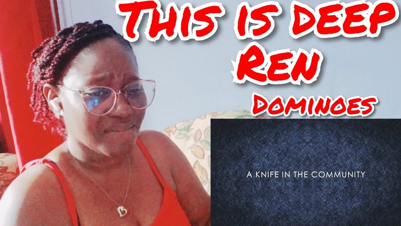 first time reacting _REN | DOMINOES / REACTION