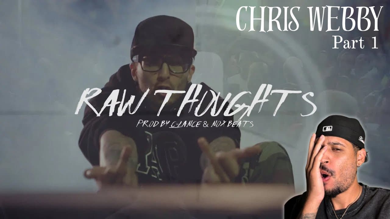 Reacting to all of Chris Webby's Raw Thoughts series (Part 1)
