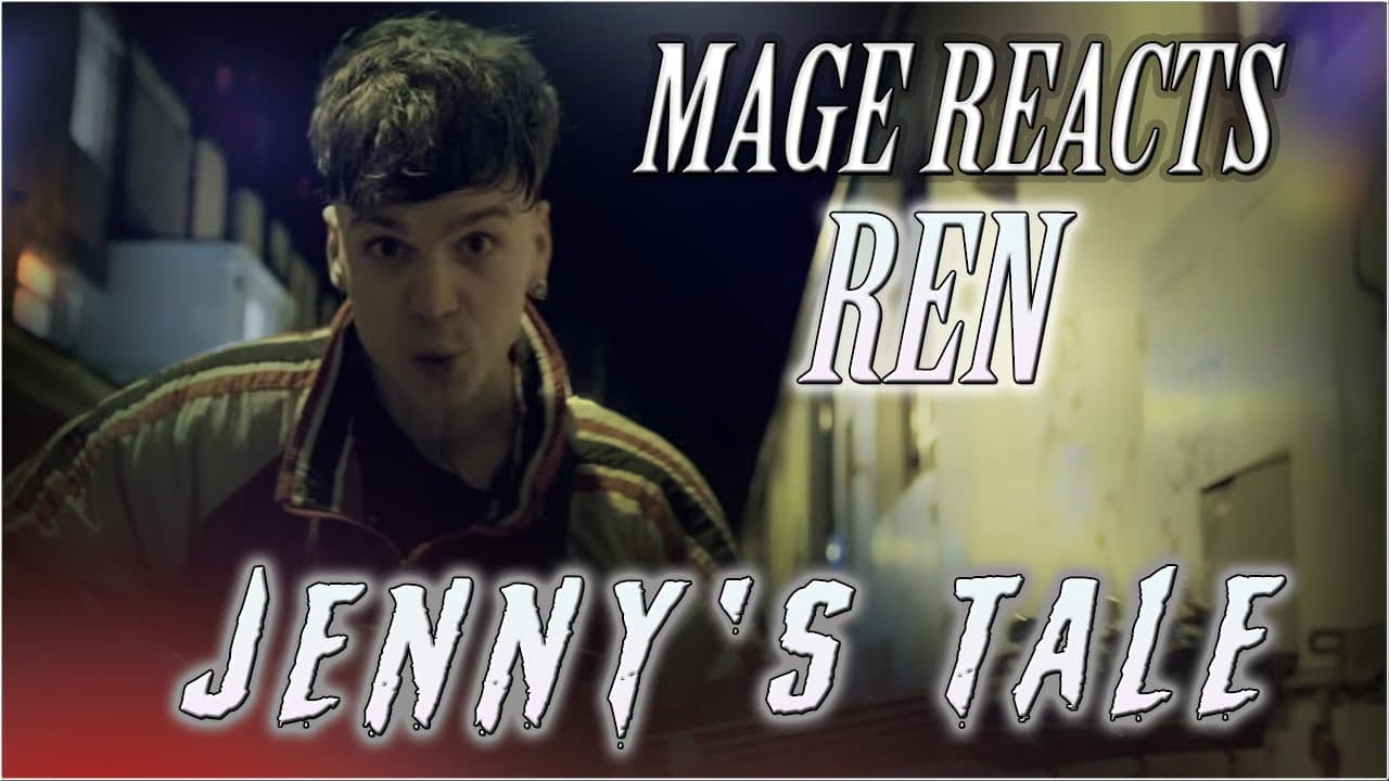 Jenny's Tragic Story: REN | Mage Reacts Part 1