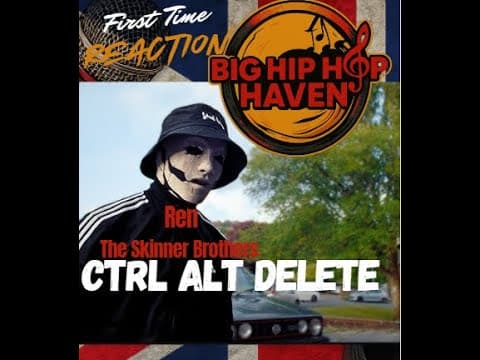 Ren x The Skinner Brothers – Ctrl Alt Delete | First Time Reaction 💻🔥 Ren SNAPPED Again!