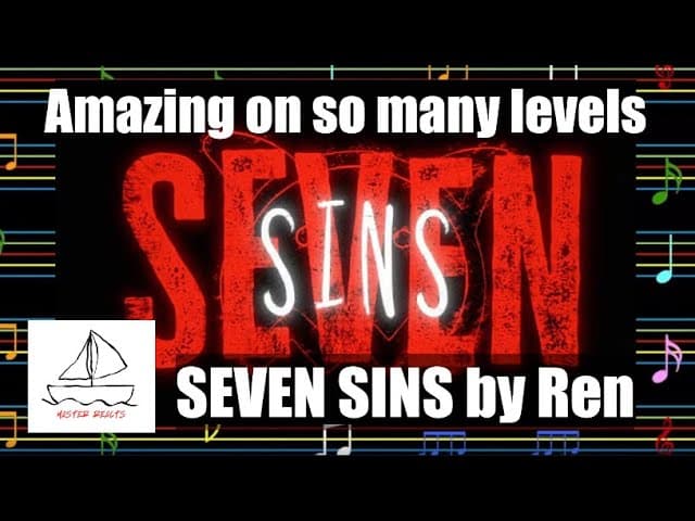 Master Reacts to Ren Seven Sins