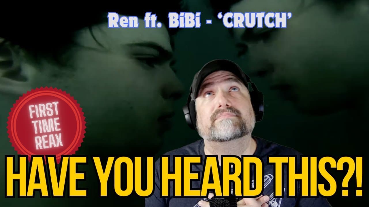 THIS WAS DEEP! - Filmmaker first time reaction to Crutch by Ren ft. Bibi
