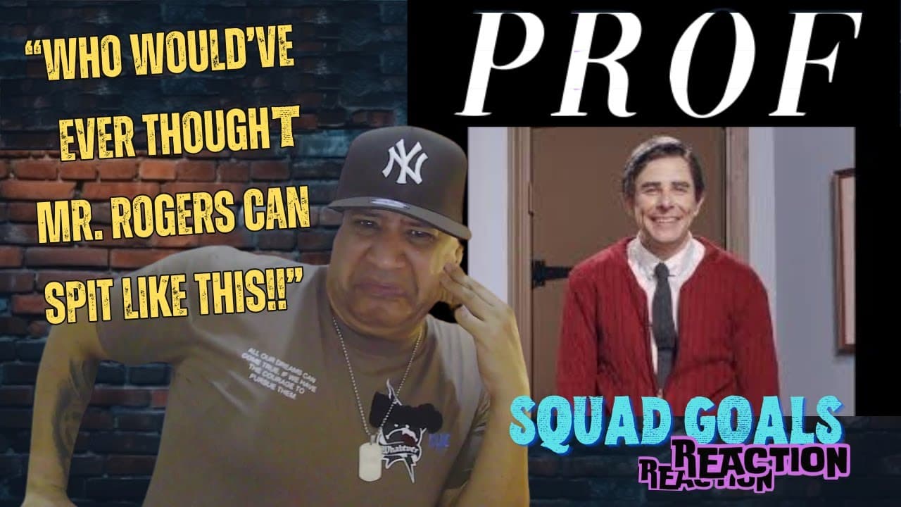 PROF  - Squad Goals MUSIC REACTION