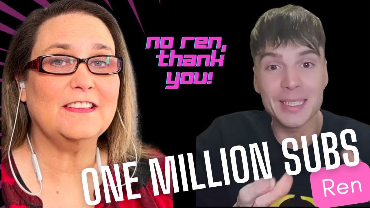 No Ren, Thank YOU! Reaction to One Million Subscribers