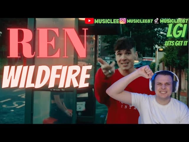 REN WILDFIRE REACTION