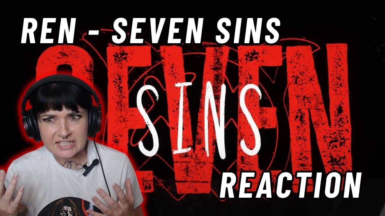 This Song is a ROLLERCOASTER! ! | Ren - Seven Sins Reaction!!
