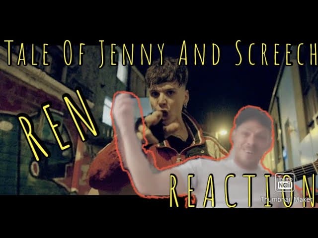 REN 'TALE OF JENNY AND SCREECH' 3 Parts 1 Video 1 Reaction "Join The Swarm"