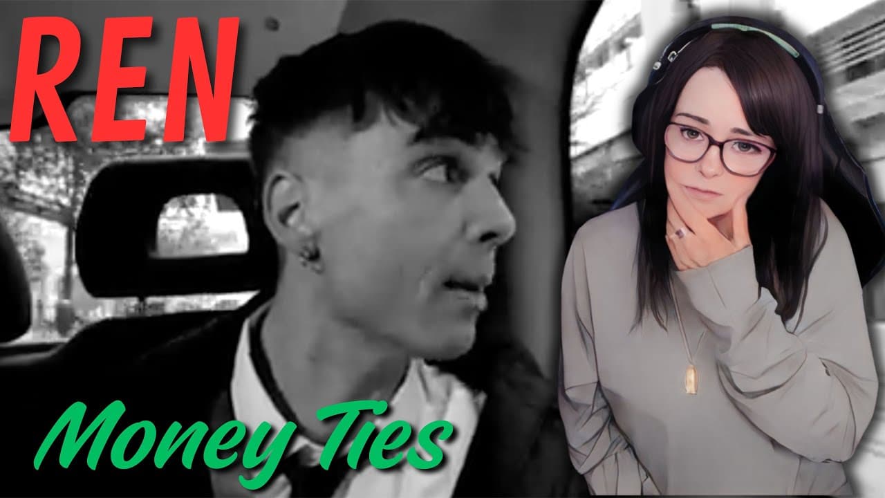 Ren - Money Ties | REACTION | First Time Hearing