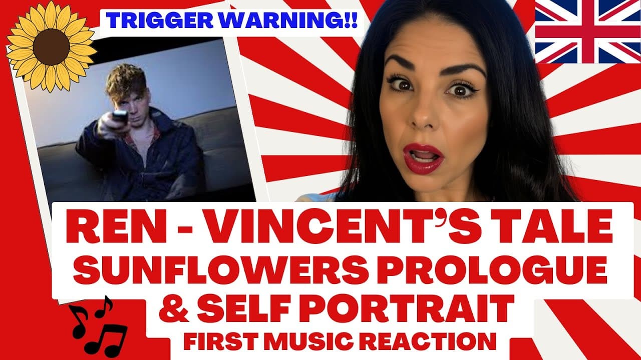 Ren - Vincent's Tale Sunflowers & Self Portrait Turned My World Upside Down - First Music Reaction