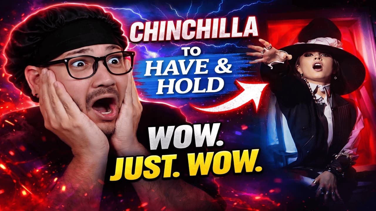 I Didn’t Expect This… 😳 | CHINCHILLA - To Have & Hold Reaction