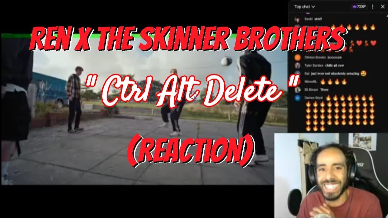 Ren x The Skinner Brothers - Ctrl Alt Delete (Reaction)