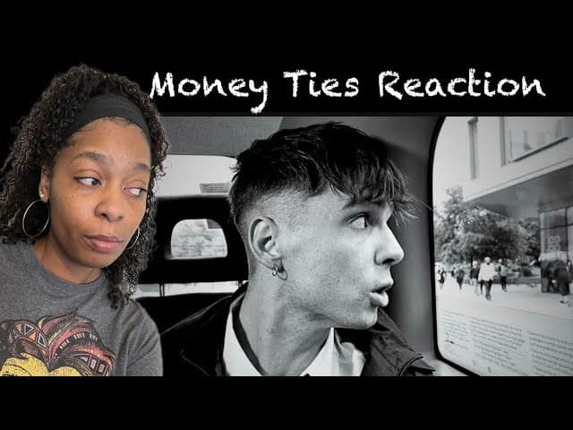 Ren - Money Ties ….. My Reaction!!!