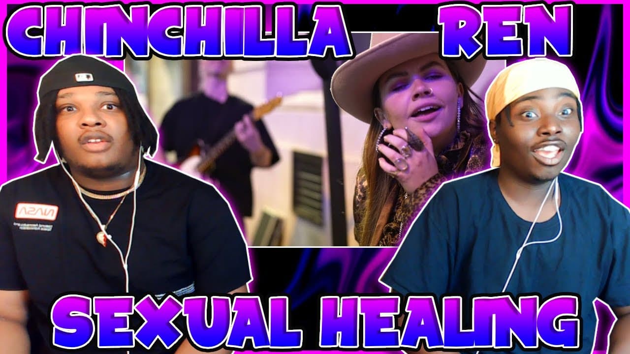 CHINCHILLA!!! BLOODLINE Reacts to CHINCHILLA x Ren - Sexual Healing (Marvin Gaye)