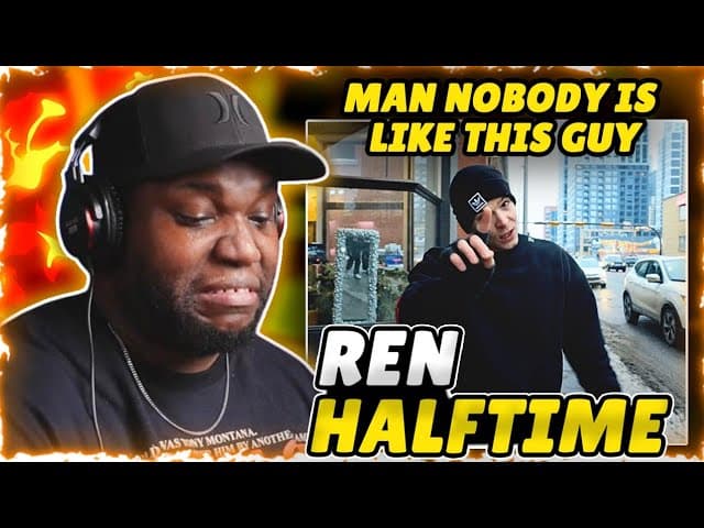 Ren - Halftime ( Nas Retake ) | Reaction