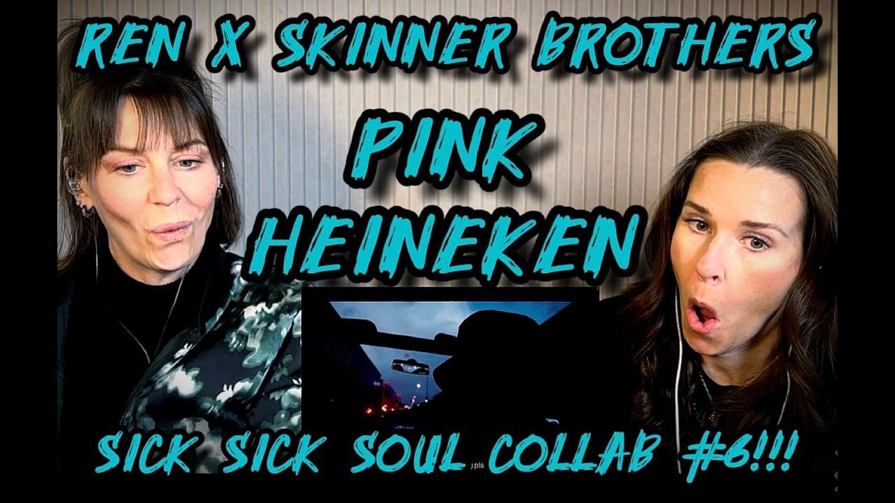 The FINAL INSTALLMENT of the Sick Sick Soul Collab - Ren x The Skinner Brothers: Pink Heineken!!!